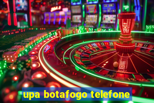 upa botafogo telefone